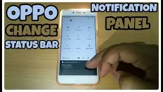 Change Status Bar Notification Panel in Oppo,Samsung,Vivo & Xiaomi