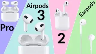 Lesquels choisir ? Airpods 3 VS Airpods Pro VS Airpods 2 VS Earpods