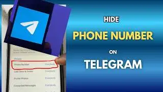 How To Hide Your Phone Number On Telegram On Android Phone