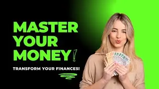 How To Manage Your Money: Simple Tips For Budgeting, Saving, And Investing