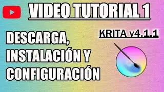 ✍️ Krita Tutorial 1 for beginners (subtitles) - Instalation and configuration