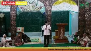 Ust. Herwansyah, Pengajian Ba'da Shalat Zhuhur-bag.2, Masjid Aqobah 1, 7 Juni 2016