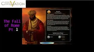The Fall of Rome (Part 1) Civ V Scenarios