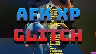 New AFK XP Glitch in Fortnite