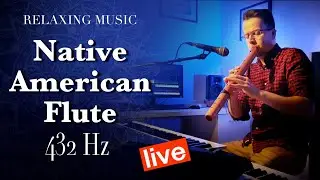 Experience Deep Relaxation with This Soothing Native American Flute Music 432 Hz
