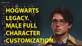 Hogwarts Legacy Male Character Creation Gameplay