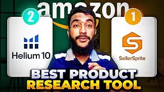 Best Amazon FBA Product Research Tool 2024 - Helium10 vs Sellersprite