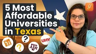 Top 5 Most Affordable Universities in Texas, USA | Best Universities in Texas for Indian Students