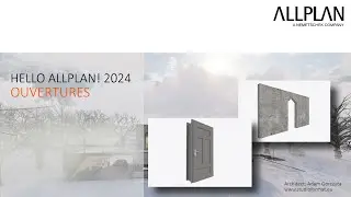 Hello Allplan! 2024 - Ouvertures