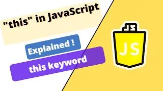 JavaScript Course : THIS keyword in JavaScript complete explanation