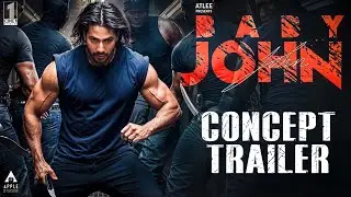 Baby John | Official Trailer | Varun Dhawan | Kalees | Atlee | Keerthy Suresh |Wamiqa Gabbi |Concept