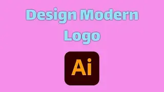 How To Design Modern Logo Professional For Your Business
