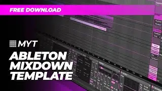 Free Ableton Mixdown Template!