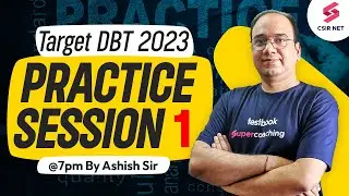 DBT-JRF Exam 2023 | Target DBT 2023 Practice Session -1 | Ashish Sir 