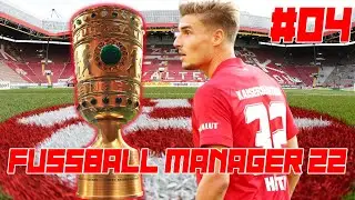 Fussball Manager 22 ⚽ Pokalwunder möglich? | FM 13 Update 2022 #04