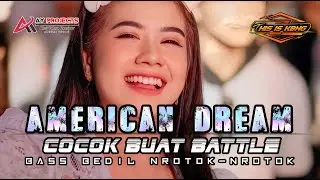 DJ AMERICAN DREAM FULL NROTOK JINGLE MAWAR AUDIO VIRAL TERBARU