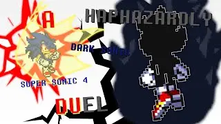 A Haphazardly Duel | Dark Sonic VS. Super Sonic 4