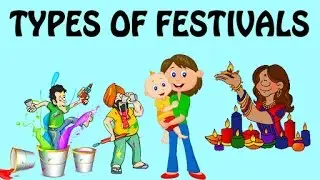 Learn Different Types Of Festivals | Fun & Learn | Preschool Learning Videos For Kids