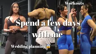 SPEND A FEW DAYS WITH ME | workouts, goal updates, gym fits & wedding chats | ad