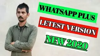 How To Download Whatsapp Plus Latest Version 2020 || Whatsapp plus v8.50 || Whatsapp Plus Download |