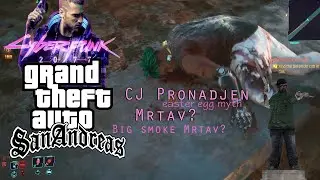 CJ i Big Smoke Mrtvi!!! Cyber Punk Easter Egg:  Wrong Side Of The Tracks Mission Reference