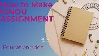 HOW to make IGNOU assignment | IGNOU assignment kaise banaye | IGNOU assignment front page |