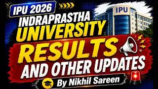 🎓 IPU Admission 2026 Latest Update | Results Announced | Counselling & Important Updates