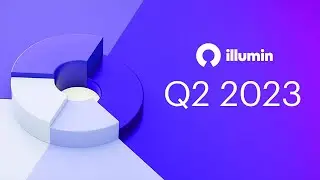illumin Q2 2023 Financial Results Conference Call + Live Q&A