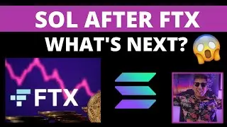 FUTURE OF SOLANA │ AFTER FTX CRASH
