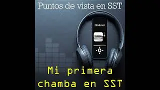 T5 E6 Mi primera chamba