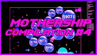 Agar.io | Mothership Compilation #4