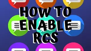 How to Enable RCS on ANY Smartphone! | iMessage for Android is HERE!