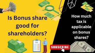 Is bonus issue of shares good? #bonusshare #taxable