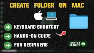 How to Create a New Folder on MacBook - Full Guide