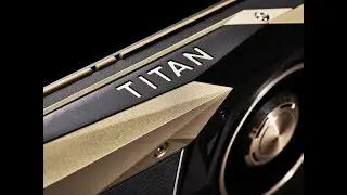 GTX TITAN V - Volta Benchmarks