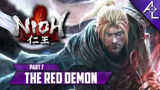 The Red Demon || Nioh - Part 7
