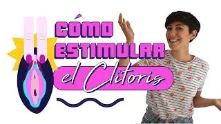 CÓMO ESTIMULAR EL CLÍTORIS PARA DISFRUTAR MÁS 🔥| @RedLights.es