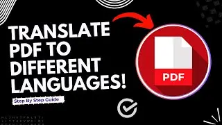 How to translate a pdf document to another language | Full Guide