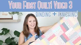 Beginner Quilting Series #3 Jelly Roll Quilt - Binding A Quilt For Beginners
