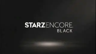 All STARZEncore Idents (2016-2022)