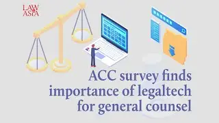 ACC survey finds importance of legaltech for general counsel