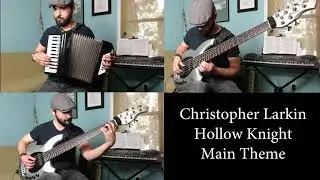 Christopher Larkin - Hollow Knight Main Theme - Bass and Accordion Cover
