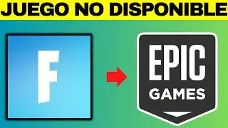 Reparar Fortnite No Disponible en Epic Games Launcher - Guía Completa 2024