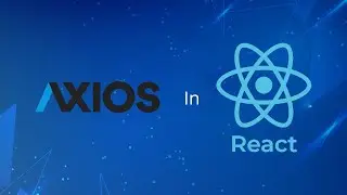 Using Axios with ReactJS for a REST API: A Tutorial