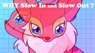 Why SLOW IN and SLOW OUT ?