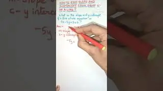 How to Find Slope and Y- Intercept of a Line Whose Equation is Given 