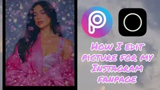 How I edit picture for my Instagram fanpage|| Picsart || Polarr