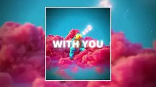 ＷＩＴＨ ＹＯＵ | [FREE] SAD CHILL LOFI TYPE BEAT (SAD EMOTIONAL RAP BEAT 2022)
