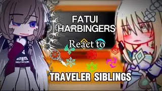 Past Fatui Harbingers React to Traveler siblings //Gacha Club //Genshin impact MC//Lumine//
