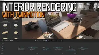 Interior Rendering with Twinmotion 2022
